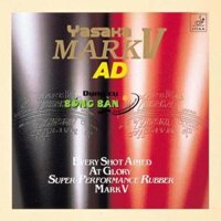 Mặt Vợt Yasaka MARK V Nhật (tốc độ 10,xoáy 10,kiểm soát 10)