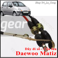 Matiz 1-2-3 98 Dây đi số Daewoo cáp kéo cần lừa xe hơi ô tô đời 99 2000 2001 Chevrolet Spark bộ đôi sợi số sàn máy 0.8