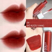 MÀU 04  ĐỎ RƯỢU VANG  SON KEM LÌ DOLLY SUPER MATTE KHÔNG CHÌ - CAO CẤP - CHÍNH HÃNG