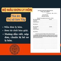 Mẫu đơn ly hôn Tòa án Thị xã Sơn Tây  tài liệu luật sư hướng dẫn chi tiết