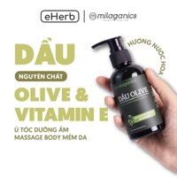 [MẪU MỚI] Dầu oliu MILAGANICS - Dưỡng tóc nguyên chất, ép lạnh - Dưỡng da ẩm mượt, căng bóng - 150ml