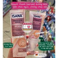 [Mẫu mới] Huyết thanh (serum) isana dưỡng mịn, săn chắc ngực, chống chảy xệ - Nguồn hàng Đức