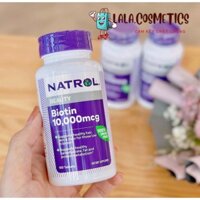 [Mẫu mới ] Viên uống Mọc tóc Natrol Biotin 10.000 mcg 100 viên - Mỹ