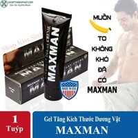 Maxman gel, tăng kích thước, yếu sinh lý nam, kéo dài quan hệ