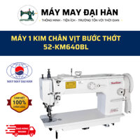 MÁY 1 KIM CHÂN VỊT BƯỚC THỚT 52-KM640BL _ MÁY MAY ĐẠI HÀN