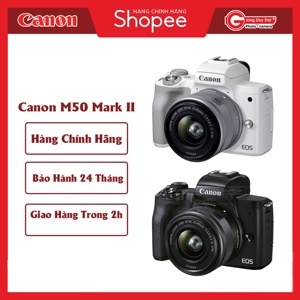 Máy ảnh Canon EOS M50 Mark II kèm lens 15-45mm