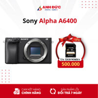 Máy Ảnh Sony A6400 (Body/Kit) Newseal Fullbox - Bảo Hành 24 Tháng Toàn Quốc (Tặng thẻ 32GB)