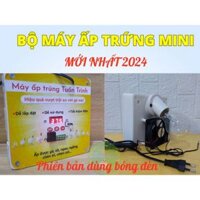 Máy ấp trứng gà mini Tuấn Trình, 50-100 trứng, ấp nở trên 90%, chưa gồm thùng xốp