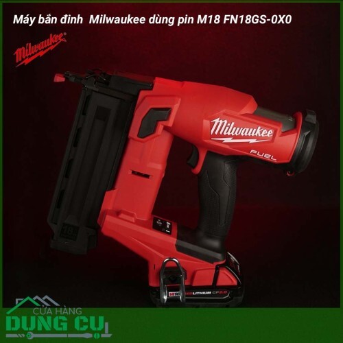 Máy bắn đinh Milwaukee M18 FN18GS-0X0