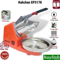 Máy bào đá tuyết Kahchan EP5178 - 2 lưỡi - 300W