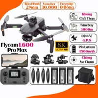 Máy bay flycam L600 pro max tầm bay 3000m, định vị gps tự quay về, thời gian bay hơn 30 phút