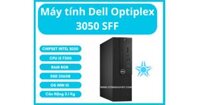 Máy Bộ Mini PC Dell Optiplex 3050 SFF