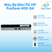 Máy Bộ Mini PC HP ProDesk 400 G4, Core i7-8700T, Ram 16GB, SSD 256GB NVME, Wifi, Win 10