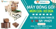 Máy Bọc Màng Co Xơ Dừa, Mùn Cưa Ép Tự Động