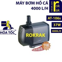 MÁY BƠM 4000 L/H Atman AT 106S 106 | YEE YHY 309 | HY 308 4500 L/H Cập nhật mới