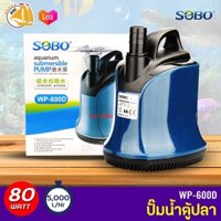 Máy bơm chìm hút cặn đáy bơm nước bể cá thuỷ sinh SOBO WP 600D 80W - 5000Lit/H