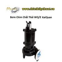 Máy Bơm Chìm KAIQUAN SERIE WQ-E 50WQ/E