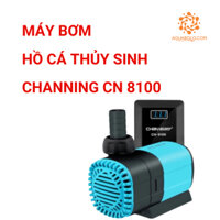 Máy bơm hồ cá thủy sinh CHANNING CN 8100 24V chạy êm, bơm mạnh