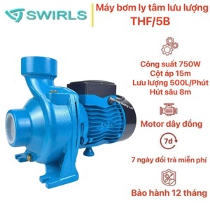 Máy bơm ly tâm Swirls THF/5B - 0.75KW (1 HP)