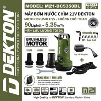Máy bơm nước chìm dùng pin 21v Dekton M21-BC5350BL