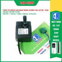 Máy bơm quạt hơi nước 12v Model: AD180-1216B - Dùng cho quạt hơi nước MIDEA AC200-17JR và AC120-18AR