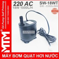 Máy bơm quạt hơi nước 220V 18W 1000L SW-18WT