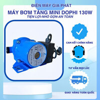 Máy Bơm Tăng Áp Cho Vòi Sen, Bình Nóng Lạnh, Máy Giặt, Tăng Áp Dophi Mini Tự Động Công Suất 130W, Giúp Lực Nước Mạnh
