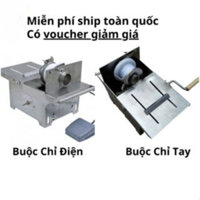 Máy buộc chỉ xúc xích bằng điện, bằng tay chất liệu Inox