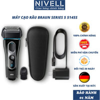 Máy cạo râu Braun series 5 5145S, máy cạo râu cho nam đa năng, máy cạo râu 3 lưỡi chính hãng sạc pin điện NIVELL