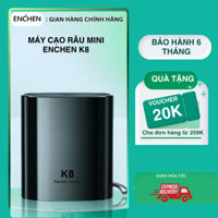 Máy cạo râu Enchen K8 đầu cạo 2D chống nước, 18 lưỡi dao tự mài, pin dùng đến 60 ngày - BH 6 tháng