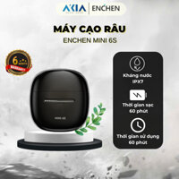 Máy cạo râu ENCHEN Mini 6S - Đầu cạo 3D, 28 lưỡi dao kép tự mài, chống nước, gọn nhẹ, dễ mang đi