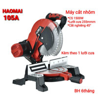 Máy cắt nhôm HAOMAI HM105A - 1.500W hoặc HM101A - 1800W KÈM LƯỠI (255mm)