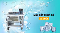 Máy cắt nước đá 11 lưỡi