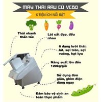 MÁY CẮT RAU, CỦ QUẢ ĐA NĂNG TỰ ĐỘNG, MÁY CẮT LÁT, CẮT SỢI, CẮT HẠT LỰU, MÁY THÁI RAU CỦ QUẢ VC60 GIÁ RẺ