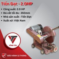 Máy cắt sắt 350mm Tiến Đạt 2.0HP
