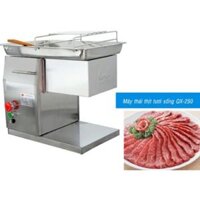 MÁY CẮT THỊT :QX-250