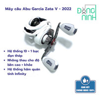 Máy câu Abu Garcia Zata V - 2022, máy ngang, máy lure