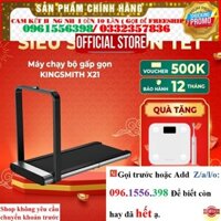 Máy chạy bộ gấp gọn KingSmith X21 TRX21F Bản Quốc tế - WalkingPad Treadmill X21