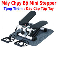 Máy chạy bộ mini stepper chính hãng tặng kèm dây cáp tập tay, bảo hành 2 năm
