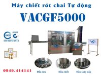 Máy chiết rót chai pet tự động VACGF5000