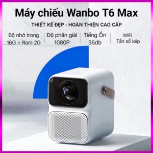 Máy chiếu không dây Wanbo T6 Max