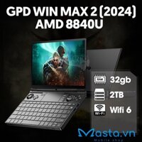 Máy chơi Game GPD Win Max 2 2024 AMD 8840U – 32GB/2TB