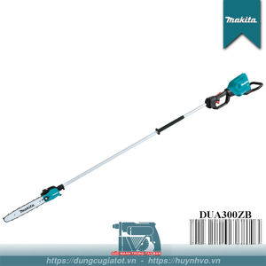 Máy cưa cành trên cao dùng pin Makita DUA300ZB 36V (Không kèm pin, sạc)
