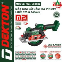 Máy cưa đĩa pin 21V Dekton M21-CS05BL (Laser soi mạch cắt)
