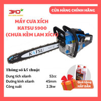 Máy cưa xích Katsu 5900 (Tặng nhớt 2T chuyên dụng cho động cơ 2 thì)