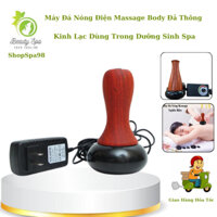 Máy Đá Nóng Điện Massage Body | Máy Đả Thông Kinh Lạc Sử Dụng Trong Spa Dưỡng Sinh .