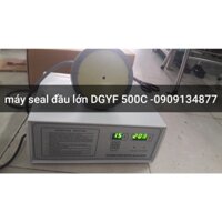 máy dán màng seal cầm tay, máy dán màng nhôm hủ nhựa, máy dán miệng hủ nhựa pet, máy dán miệng hủ nhưa DGYF-500C