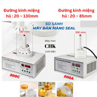 Máy dán màng seal nhôm 500A, 500C, máy seal màng nhôm bán tự động, máy dán màng nhôm giá rẻ.
