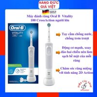 Máy đánh răng Oral B Vitality 100 CrossAction người lớn,hộp bìa, màu trắng