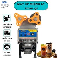 Máy Dập Cốc Trà Sữa Máy Ép Miệng Ly Nhựa Tự Động ETON A9 Dùng Được Cho Nhiều Loại Cốc Từ 350 Tới 700ml Tặng Kèm Khuôn